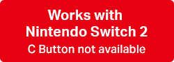 Compatible with Nintendo Switch 2. C Button not available