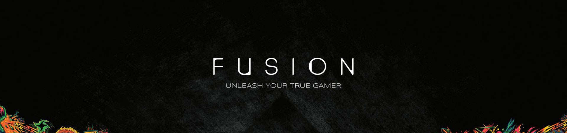 FUSION | Unleash Your True Gamer.